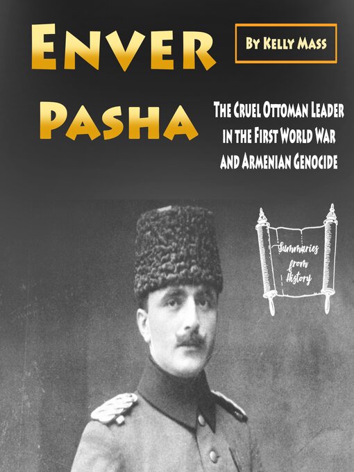 Title details for Enver Pasha by Kelly Mass - Available